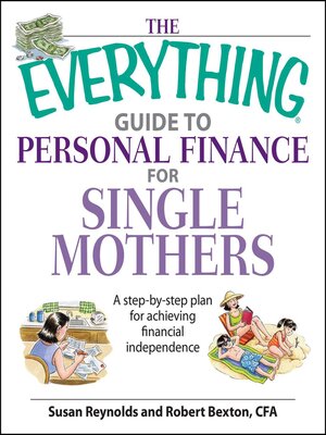 cover image of The Everything Guide to Personal Finance For Single Mothers Book